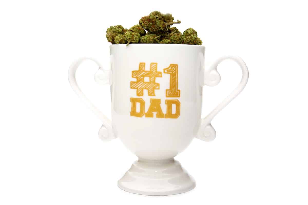 Fathers day Cannabis