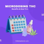 Microdosing calendar, tincture, gummies, and a leaf, purposely situated near each other.